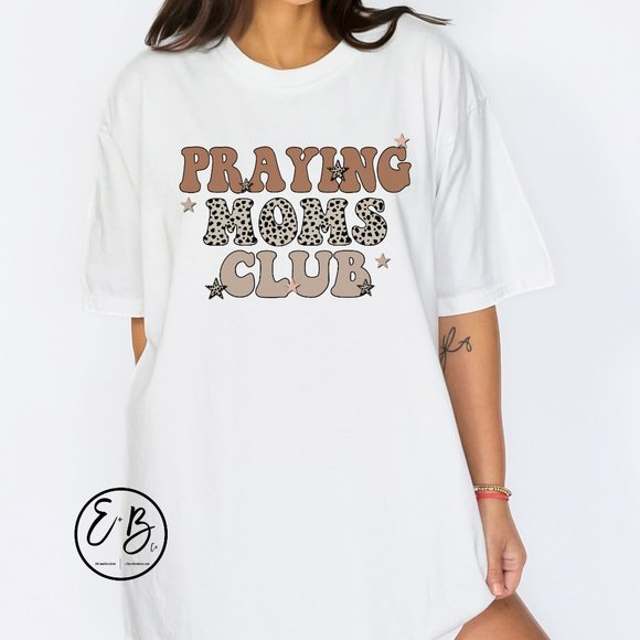 NEW Womens Trendy Comfort Colors Oversized Praying Moms Club Graphic Tee Shirt - Picture 1 of 4